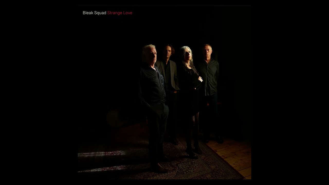 Bleak Squad &ndash; Strange Love