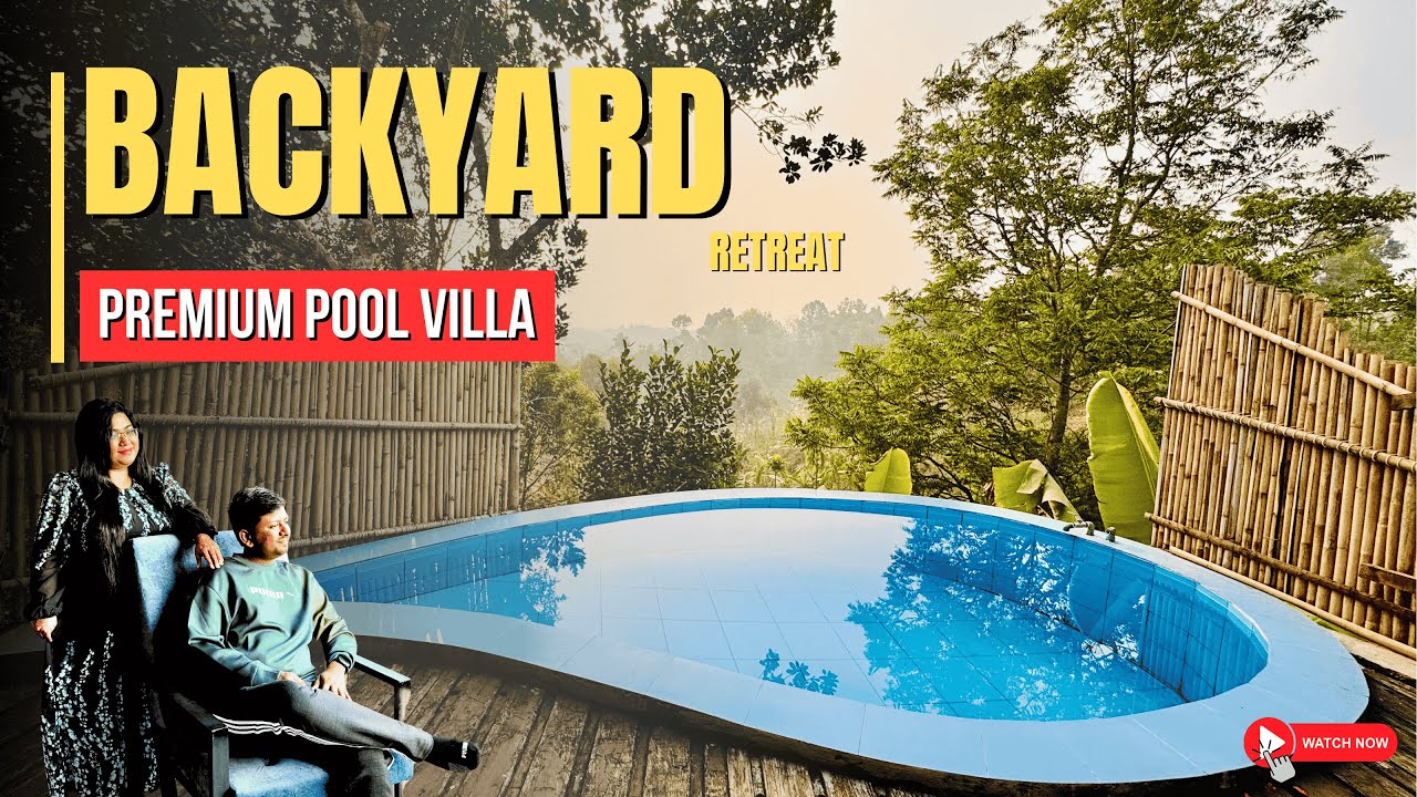 শ্রীমঙ্গলে আমাদের প্রাইভেট সুইমিংপুল ভিলা 😌  Backyard Retreat 🌿 Sreemangal Tour | Ep 02