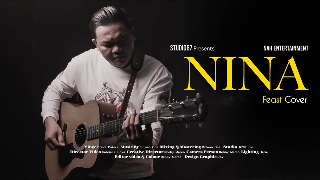 Feast - Nina (COVER BY: DODI PUTERA) #feast #coversong #nina