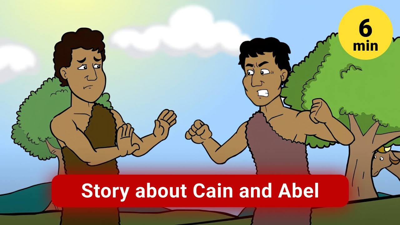 Bible Story about Cain and Abel