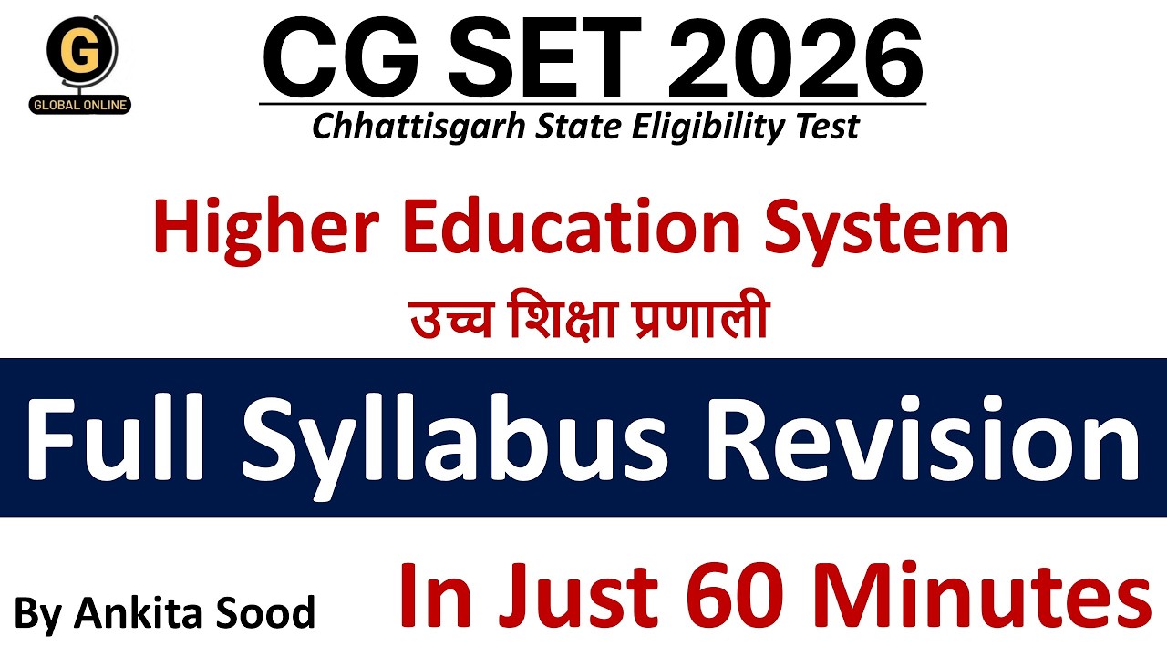 Higher Education System Full Syllabus Revision for CGSET 2026 | Paper 1 Important Topics Preparation