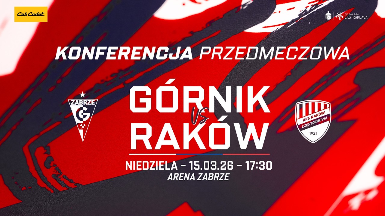 Konferencja prasowa przed meczem Górnik Zabrze - Raków Częstochowa (12.03.2026)
