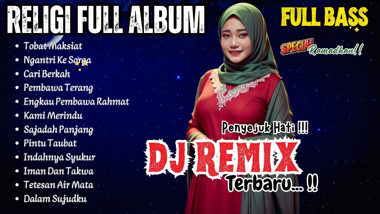 DJ DANGDUT REMIX RELIGI TERBARU 🎧 FULL BASS FULL ALBUM | NONSTOP PALING ENAK BUAT NYANTE 💖🎶