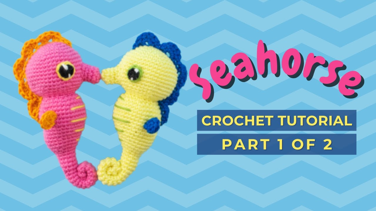 Seahorse crochet tutorial  How to crochet amigurumi seahorse free pattern PART 1