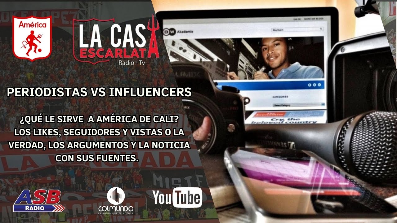 LA CASA ESCARLATA - PERIODISTAS VS INFLUENCERS. ¿QUÉ LE SIRVE MÁS AL AMÉRICA?