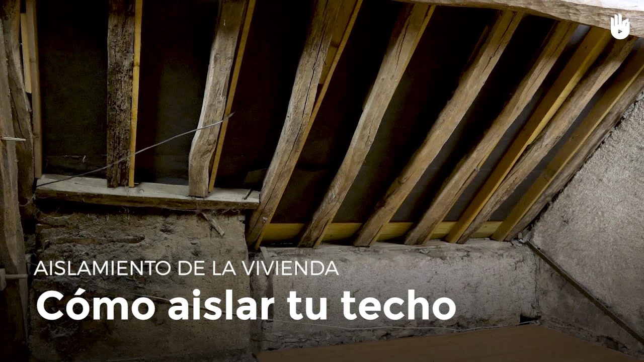 Cómo aislar el techo de una vivienda | Pobreza energética