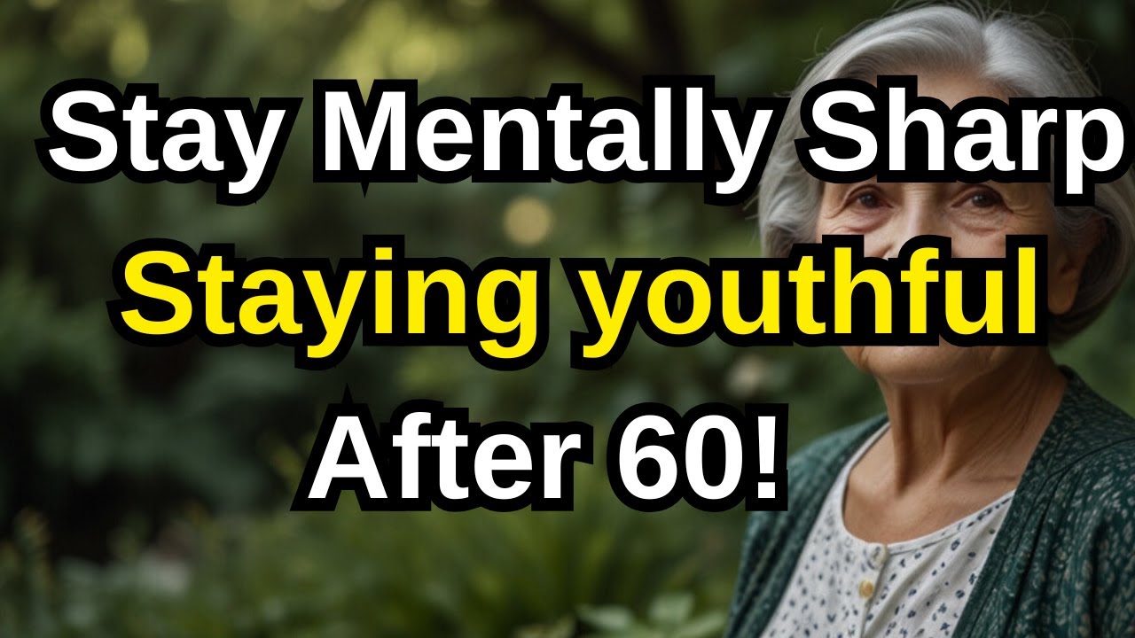 How to Stay Mentally Sharp After 60