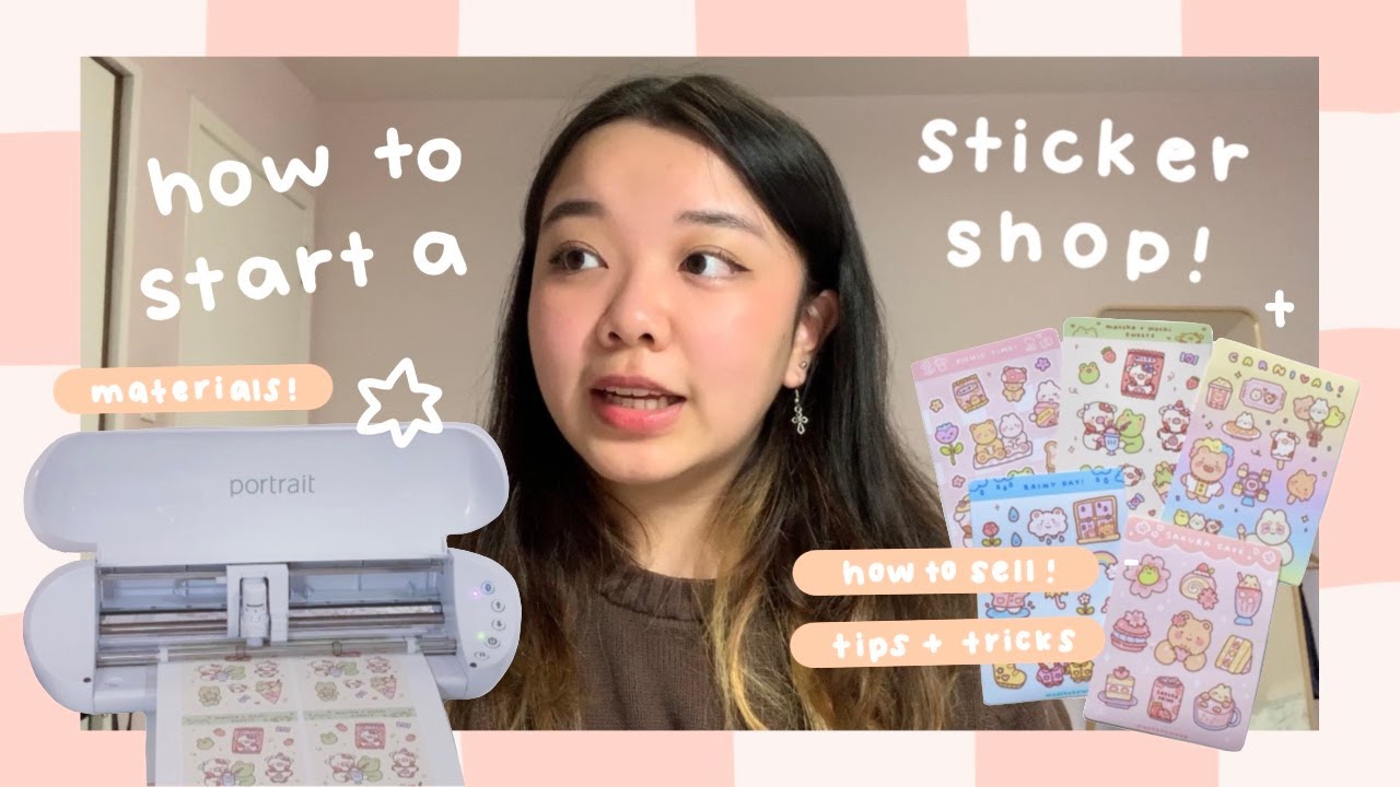 how to start a sticker shop + tips for success! ˚✧★
