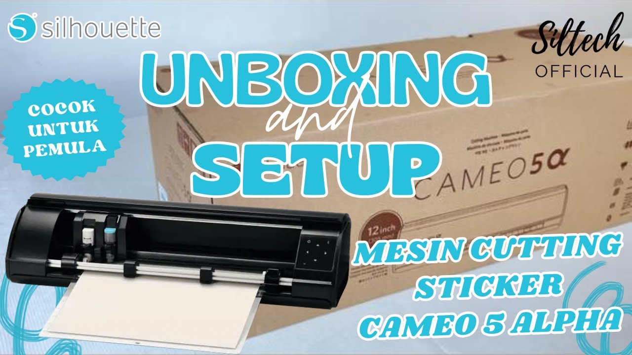 [PART 1] Akhirnya Rilis! Cameo 5 Alpha First Impression & Unboxing Lengkap Cocok Buat Pemula!