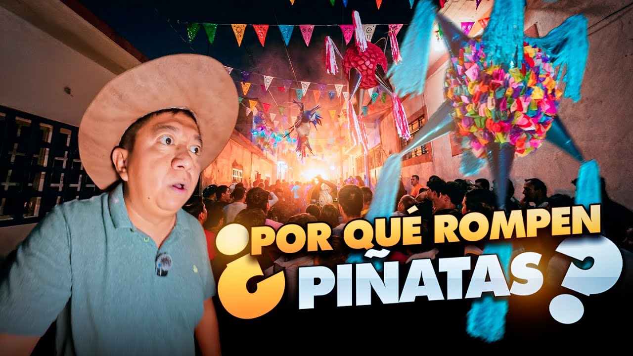 En este pueblo celebran su historia ¡ROMPIENDO PIÑATAS!