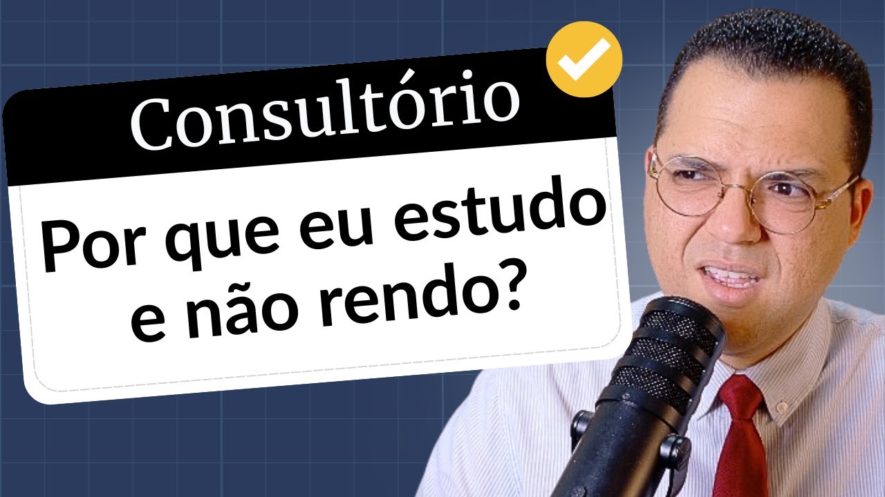 ESTUDO E NÃO RENDO: Como Sair da Estagnação e Dobrar seu Desempenho - Consultório EVV