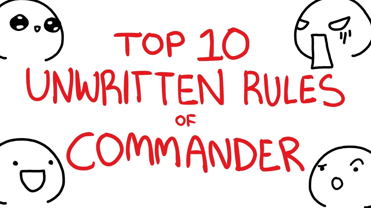 Top 10 Unwritten Rules of Commander