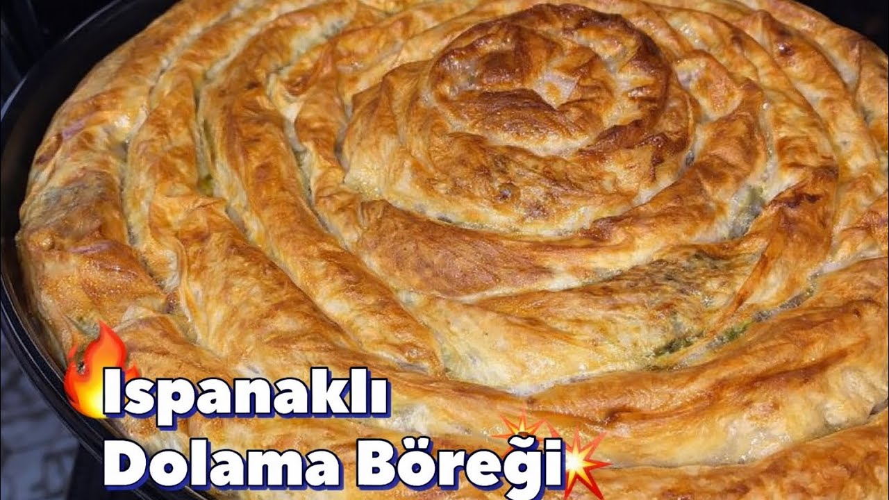 Ispanaklı Dolama Börek | Çıtır Çıtır, Hazır Yufkadan