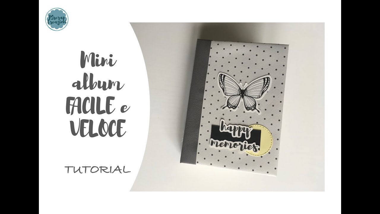 Mini Album FACILE e VELOCE! – TUTORIAL