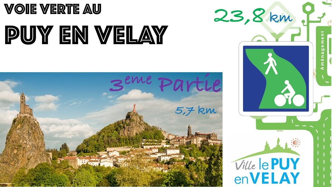 Voie verte au Puy en Velay - Partie 3