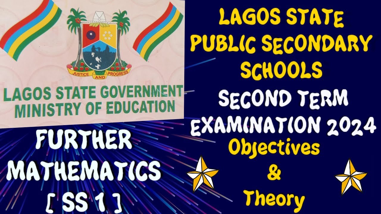 SS1 - FURTHER MATHEMATICS || SECOND TERM  EXAMINATION (2024)
