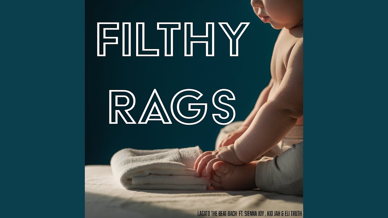 Filthy Rags