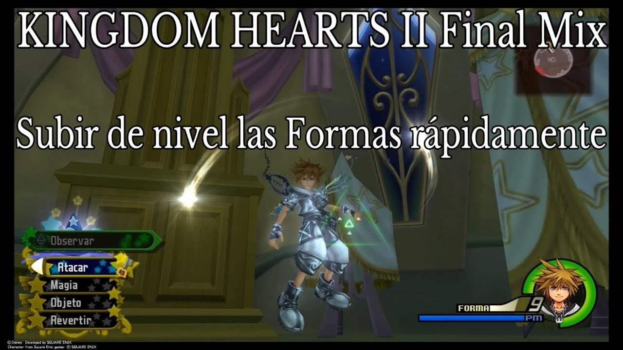 KINGDOM HEARTS II Final Mix - Guía : Cómo subir de nivel las Formas rápidamente (Español)
