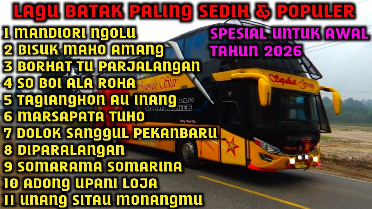 LAGU BATAK SEDIH || SERING DI PUTAR DI PERJALANAN. VERSI BUS MEDAN