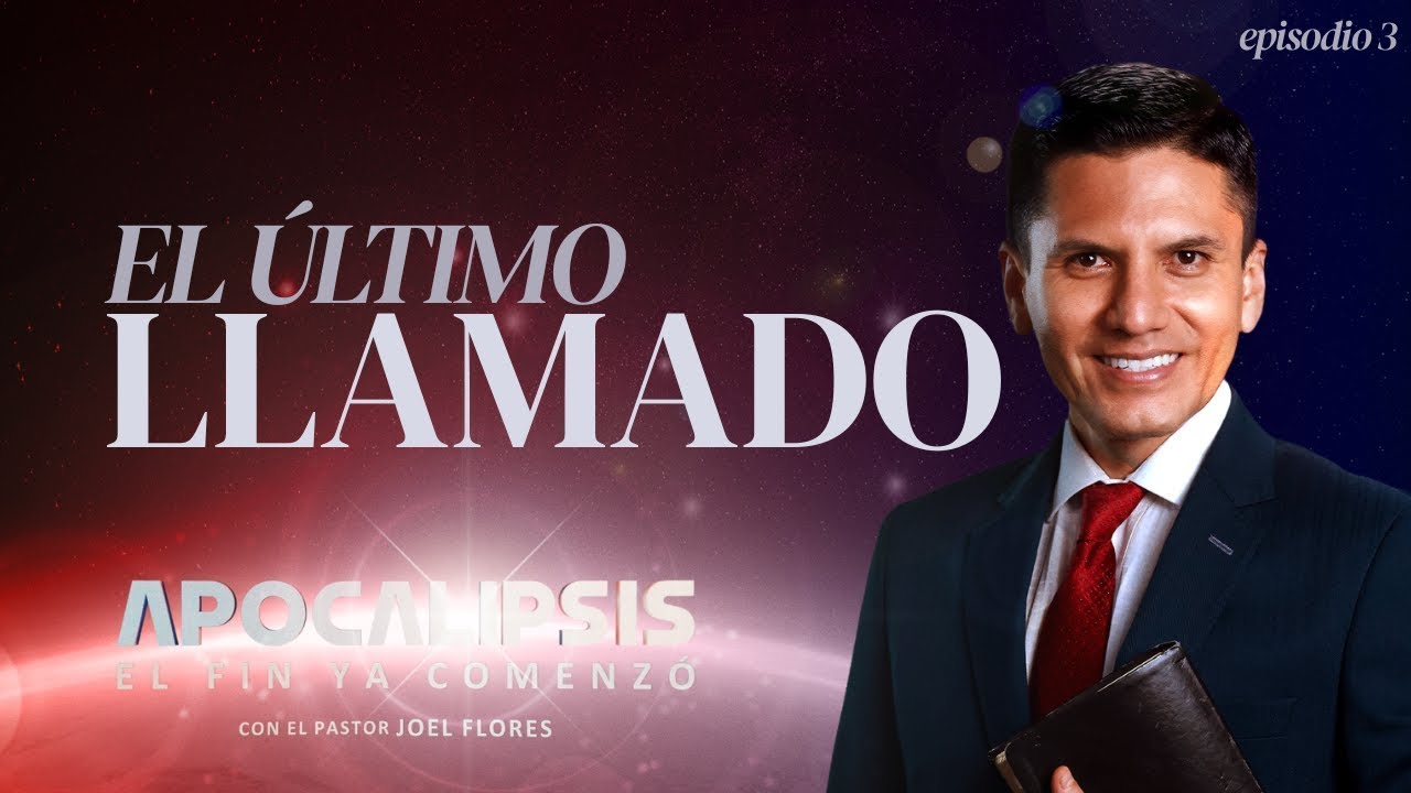 EL ÚLTIMO LLAMADO DE DIOS A LA HUMANIDAD