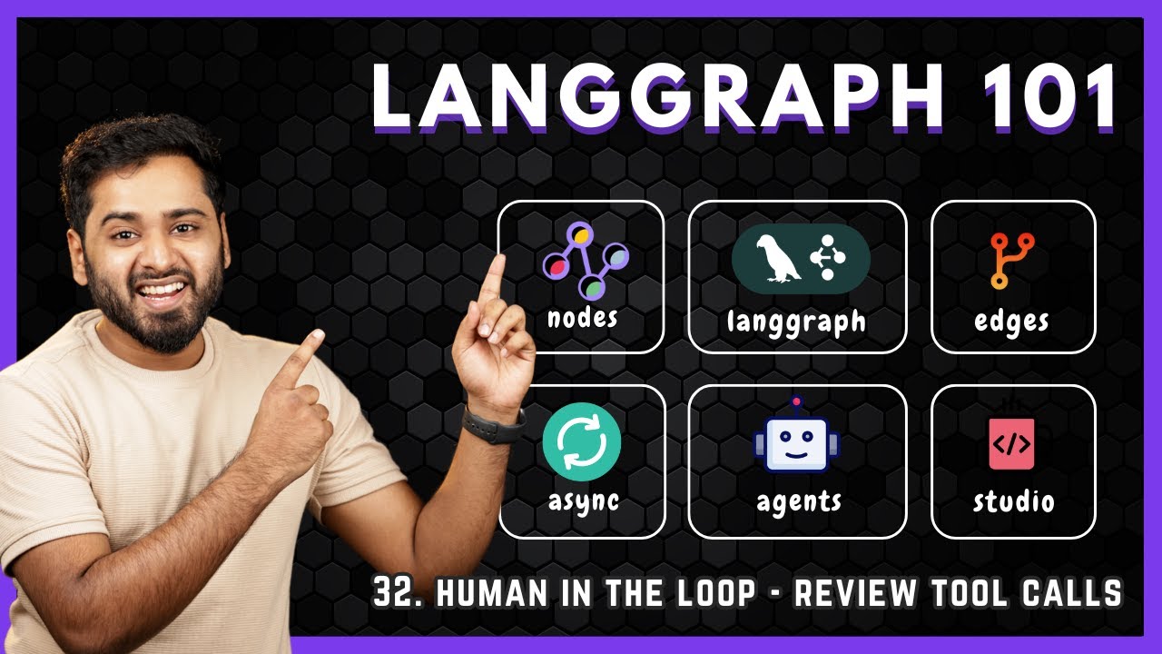 LangGraph Crash Course #32 - Human In The Loop - Review Tool Calls
