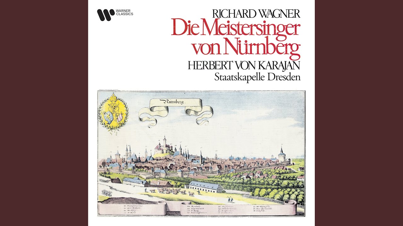 Die Meistersinger von Nürnberg, Act 1: 