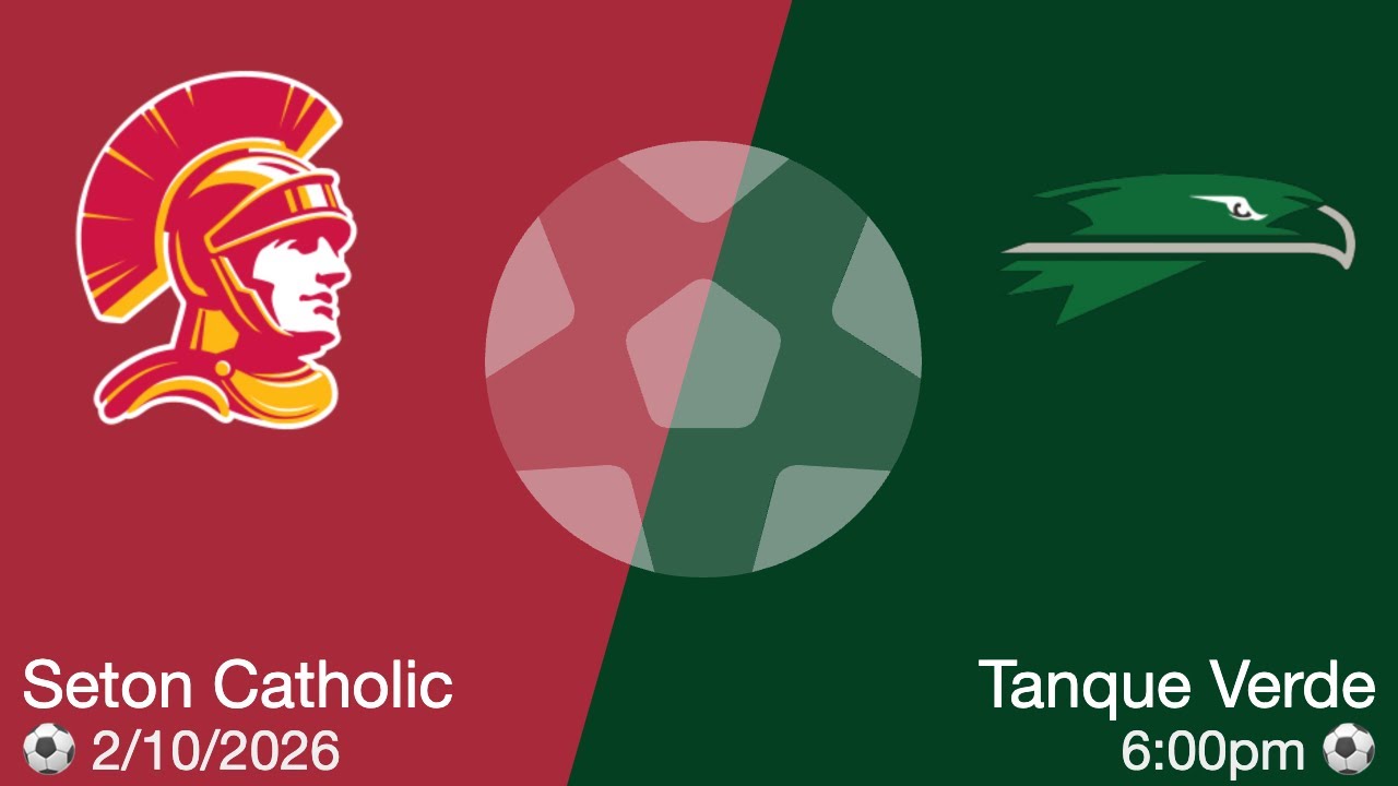⚽️ Seton Catholic Girls Soccer vs Tanque Verde  - Playoffs!  3A State Championship - Round 1