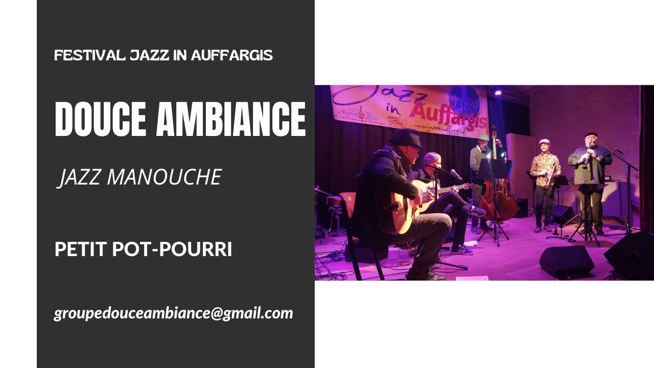 Festival "Jazz in Auffargis" 2025 - petit pot-pourri