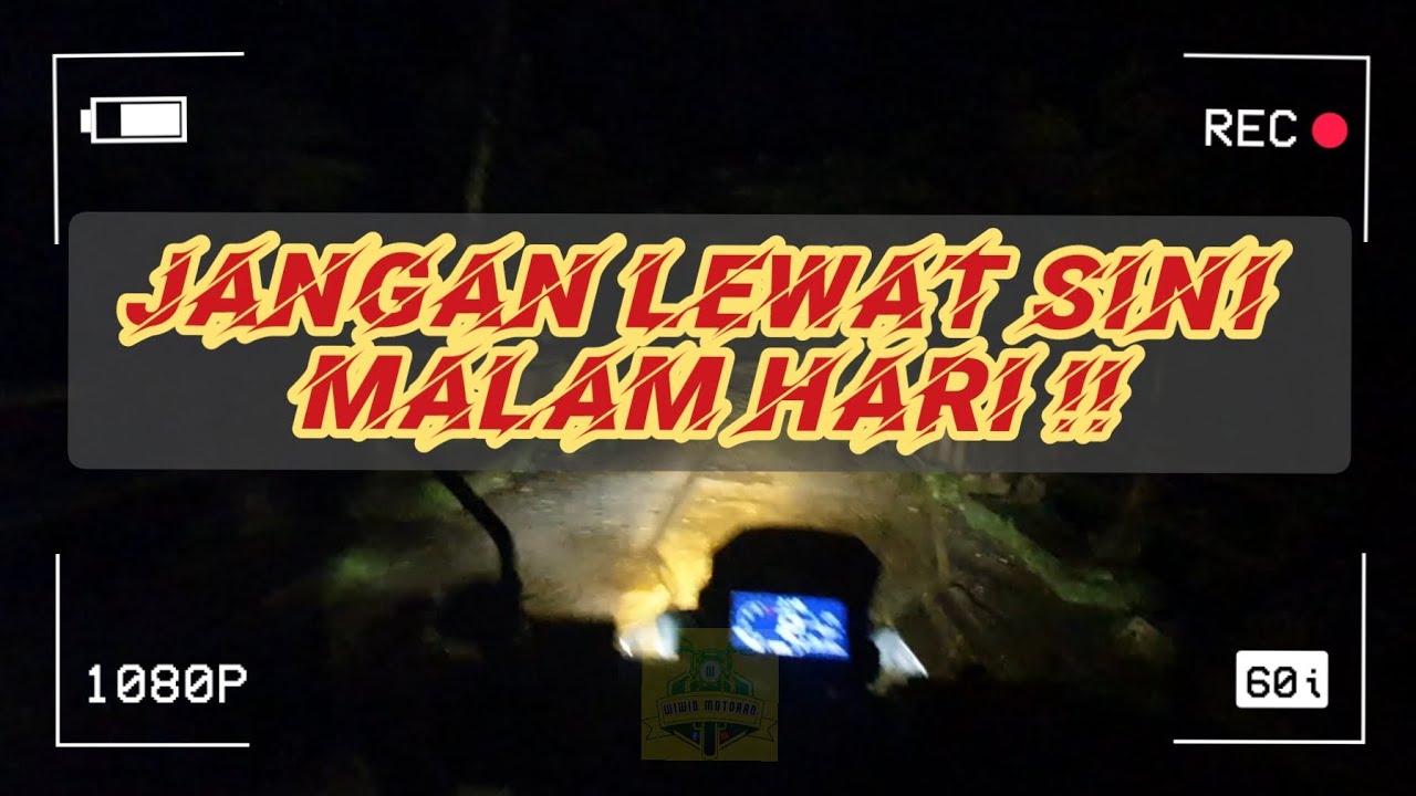 MOTORAN MALAM PALING MENCEKAM! Lewat Jalur Horor Tlogo - Lamuk