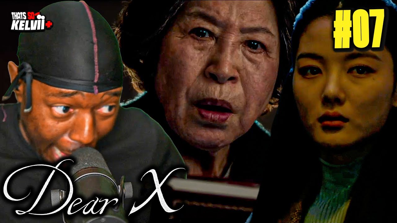 Dear X (Дорогой X) Эпизод 7 | Всё слишком запутанно, RN 🫣😭