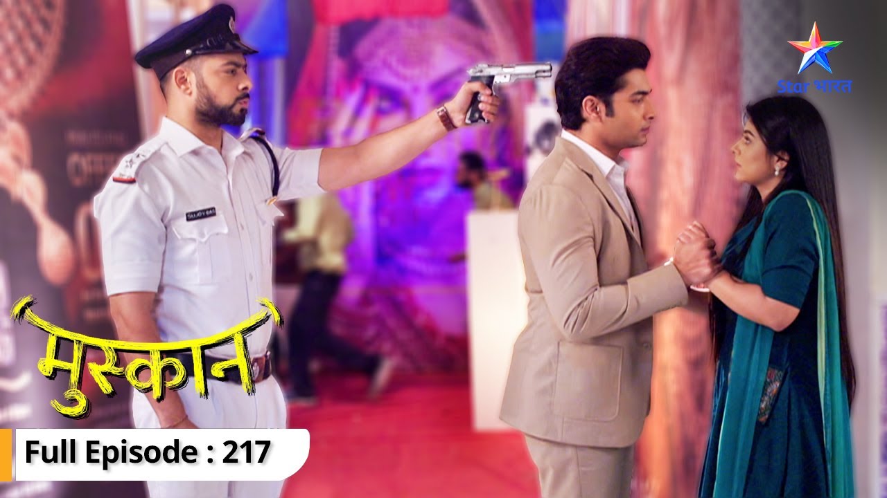 Sujoy ne di Raunak ko dhamki | Muskaan | FULL EP-217  #starbharat
