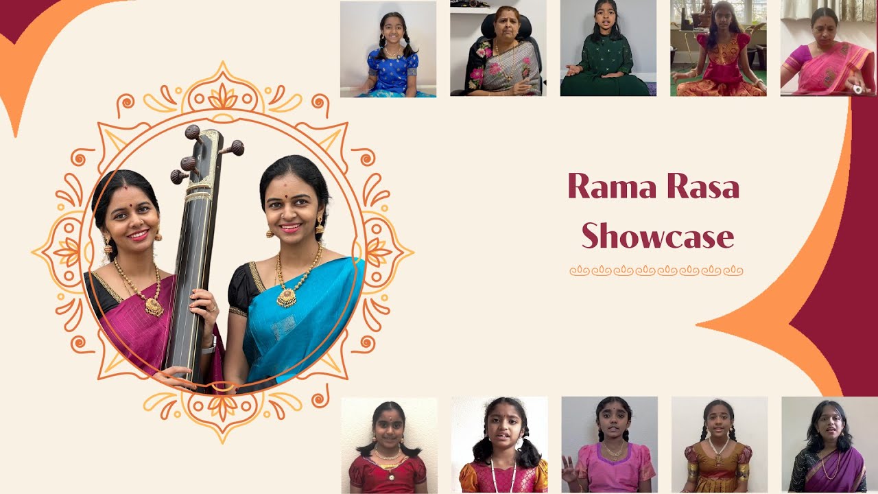 Rama Rasa Showcase | Renditions of Workshop Participants | Compositions on Rama