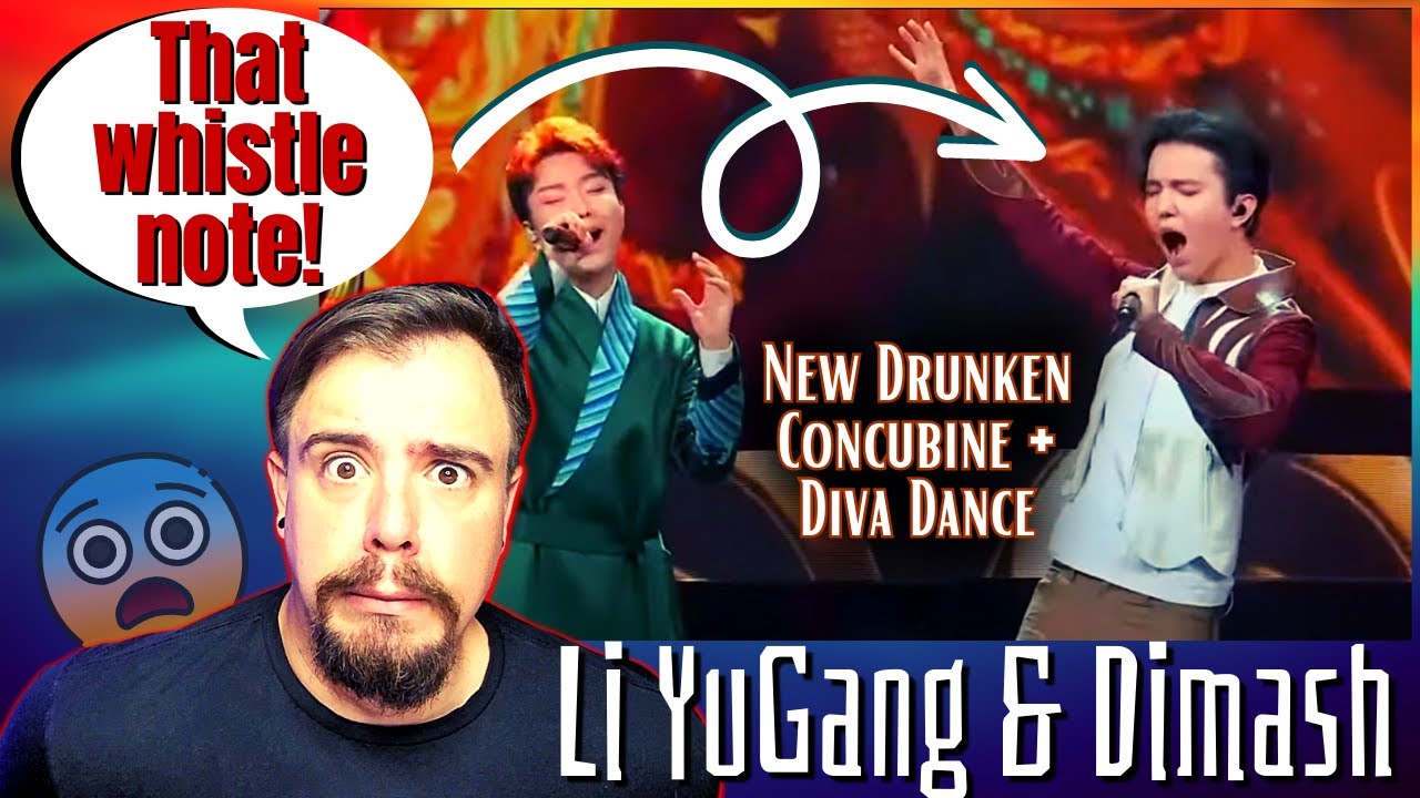THAT WHISTLE NOTE! │ Li YuGang & Dimash - New Drunken Concubine + Diva Dance | English Translation