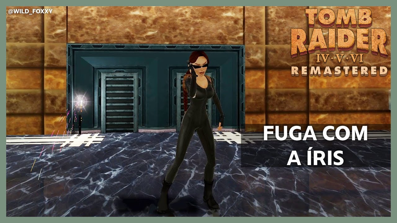 Fuga com a Íris (com segredos) - Tomb Raider V Remastered