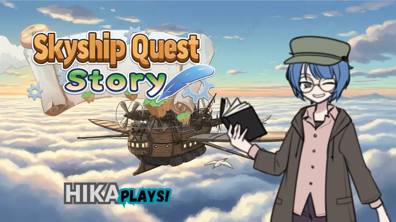 A SHIP beyond borders in the clouds!|Skyship Quest Story|HIKAplays