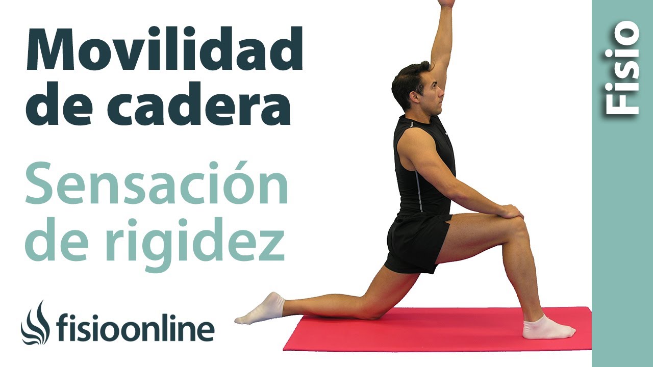 Movilidad de cadera para personas con mucha rigidez