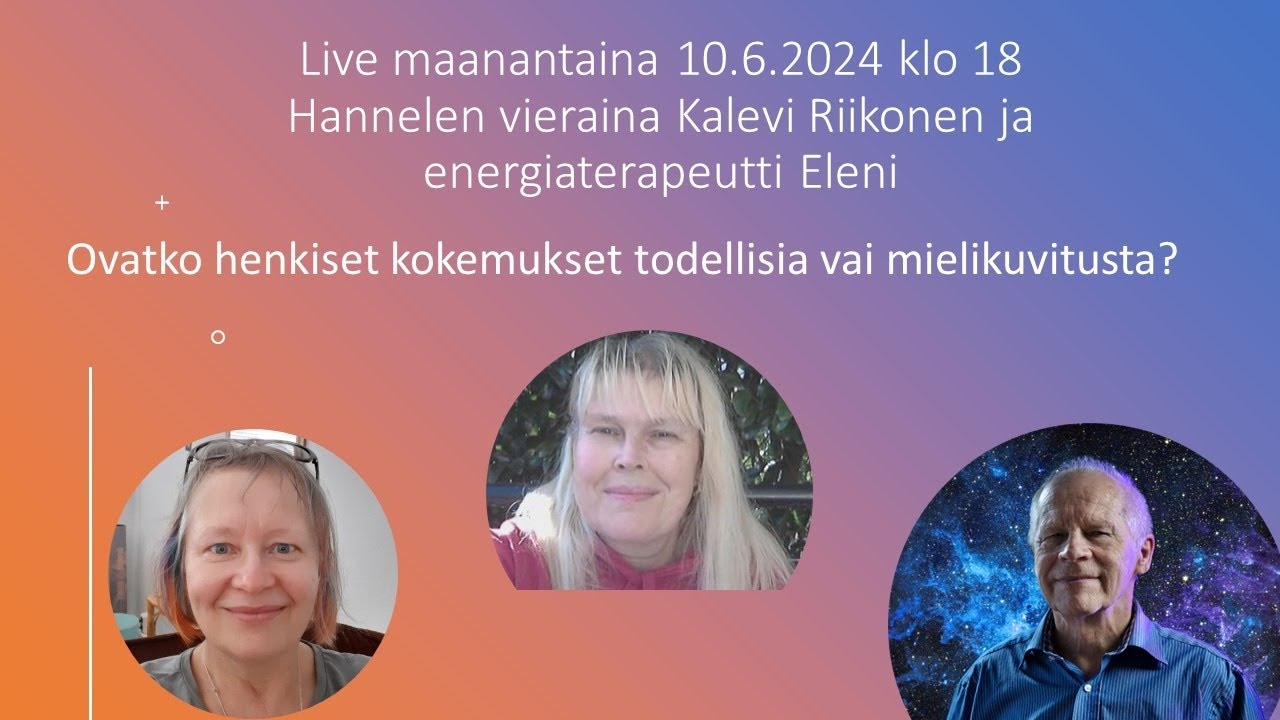 Hannelen vieraana Energiaterapeutti Eleni Kreikasta ja Kalevi Riikonen.