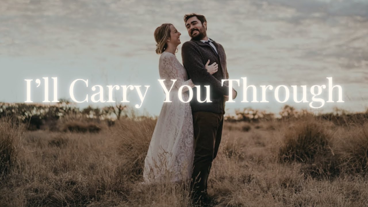 I’ll Carry You Through | Christian Wedding Duet Song 2025