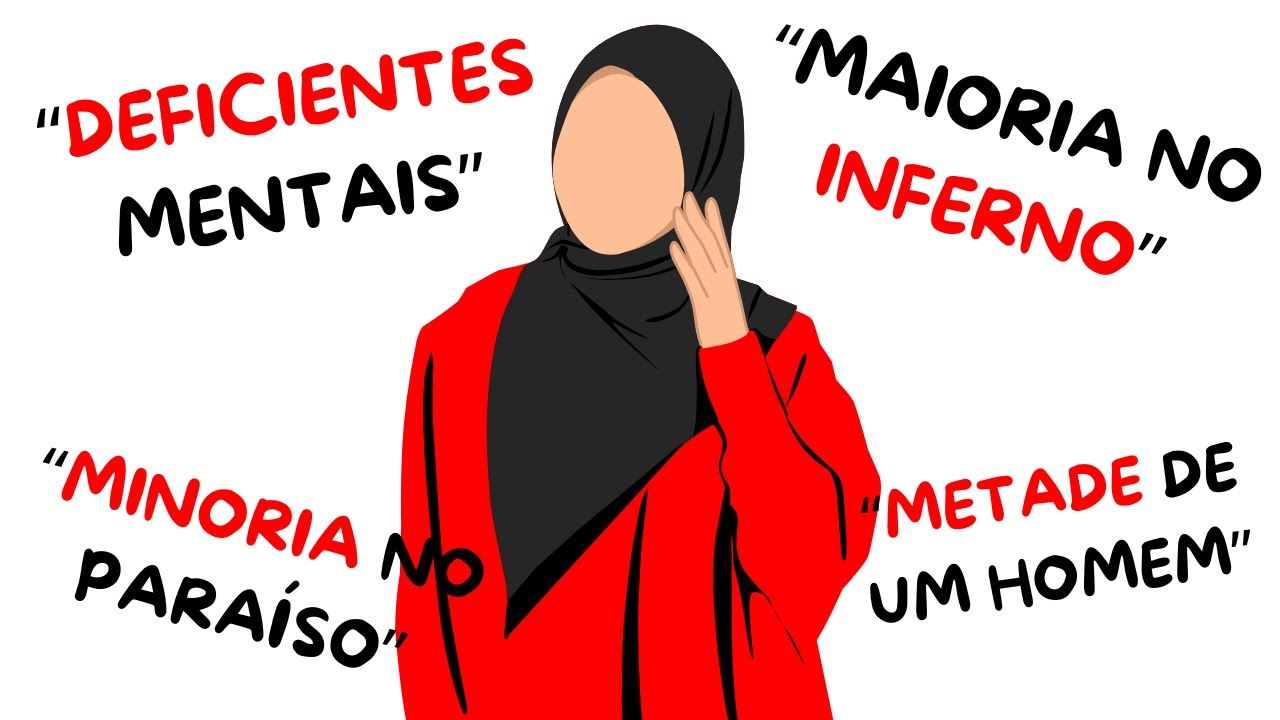 A vis&atilde;o ABSURDA do Isl&atilde; a respeito das mulheres
