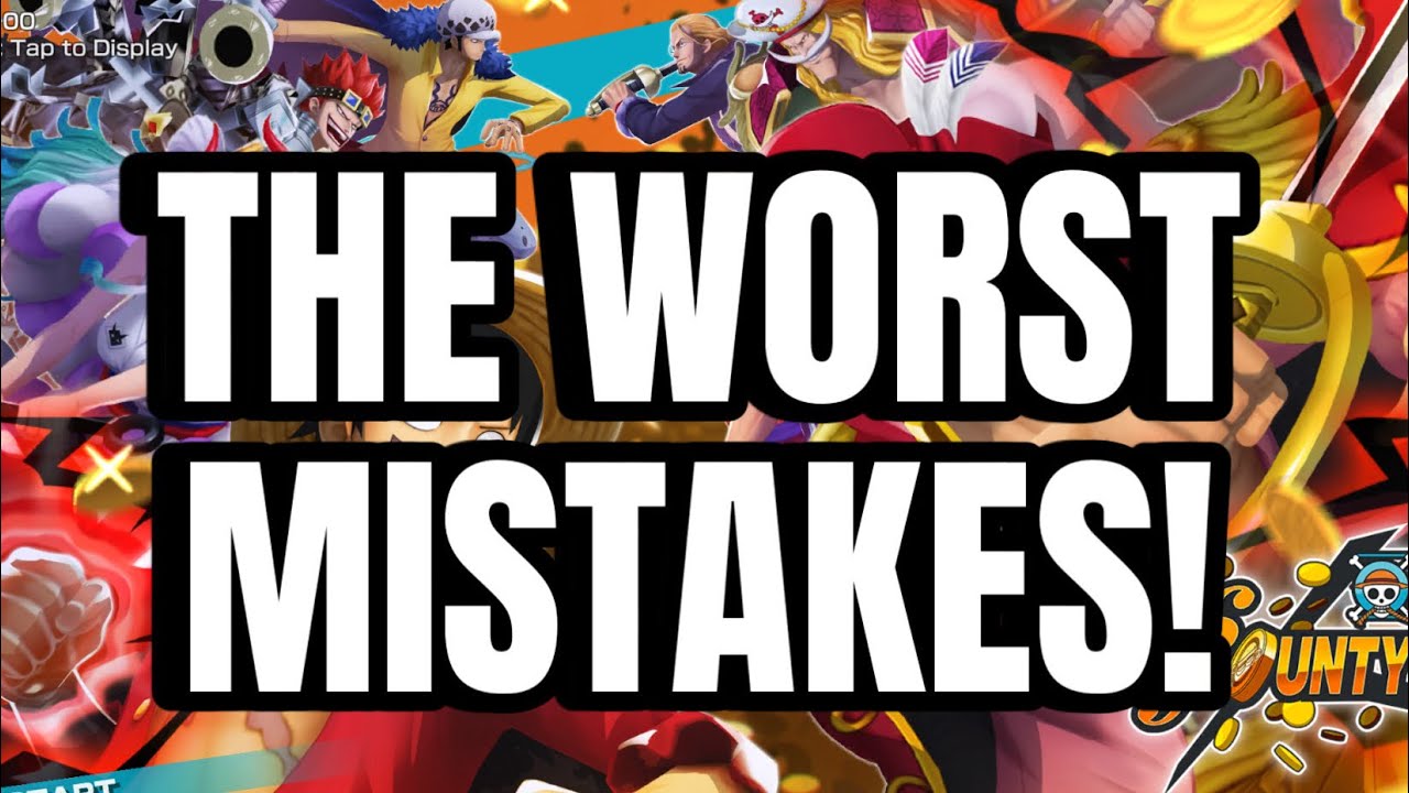 How NOT To Play OPBR : The worst mistakes players make in League Battle : ONE PIECE BOUNTY RUSH