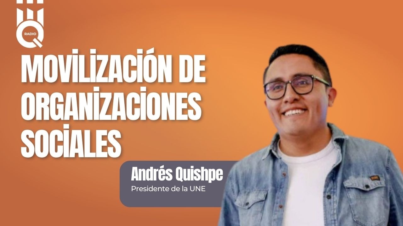 🔴 #Entrevista | Andrés Quishpe, presidente de la UNE