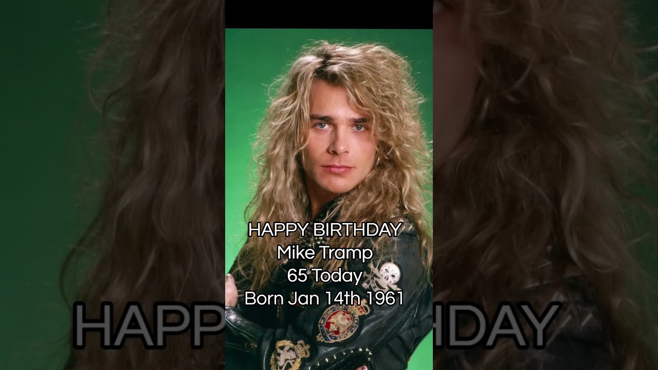 Mike Tramp Happy Birthday White Lion 