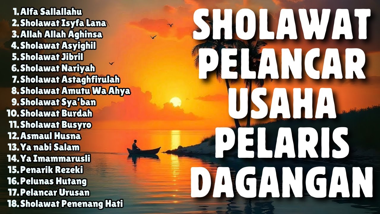 DOA PALING DAHSYAT UNTUK PELARIS DAGANGAN | Sholawat Pelancar Usaha | Sholawat Pagi Sore Malam