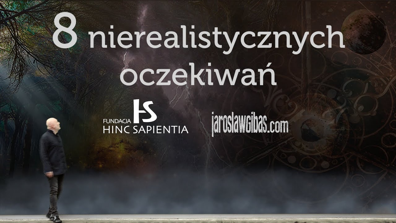 8 nierealistycznych oczekiwań #49