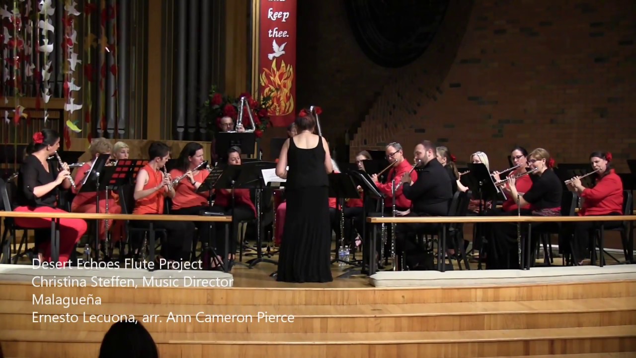 Malagueña by Ernesto Lecuona, arr. Ann Cameron Pearce: DEFproject