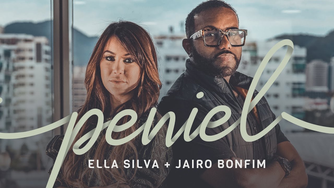 Peniel - Ella Silva e Jairo Bonfim