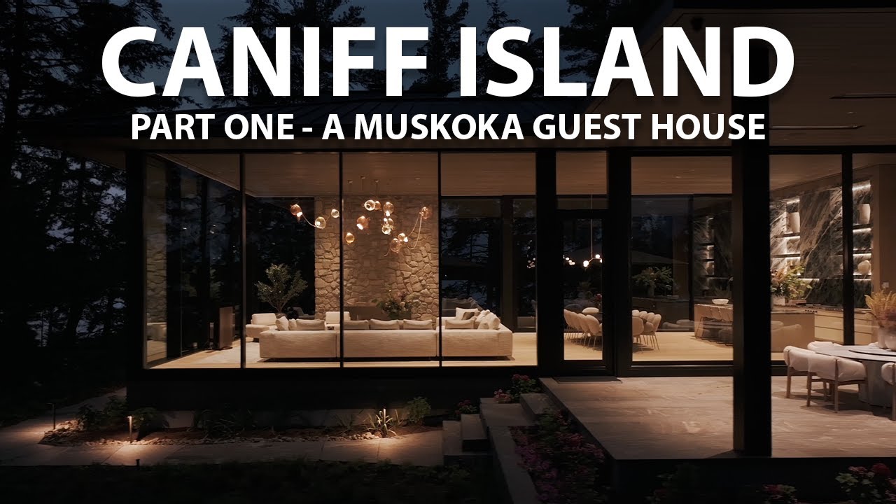 Caniff Island Part 1 - A Muskoka Guest House