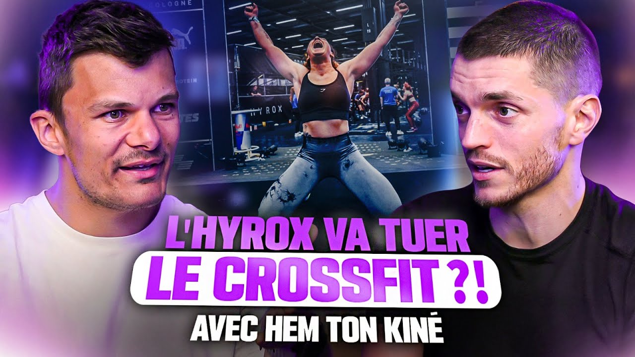 HemTonKiné - L'Hyrox va-t-il TUER le CROSSFIT ? - SMART FIRE EP30