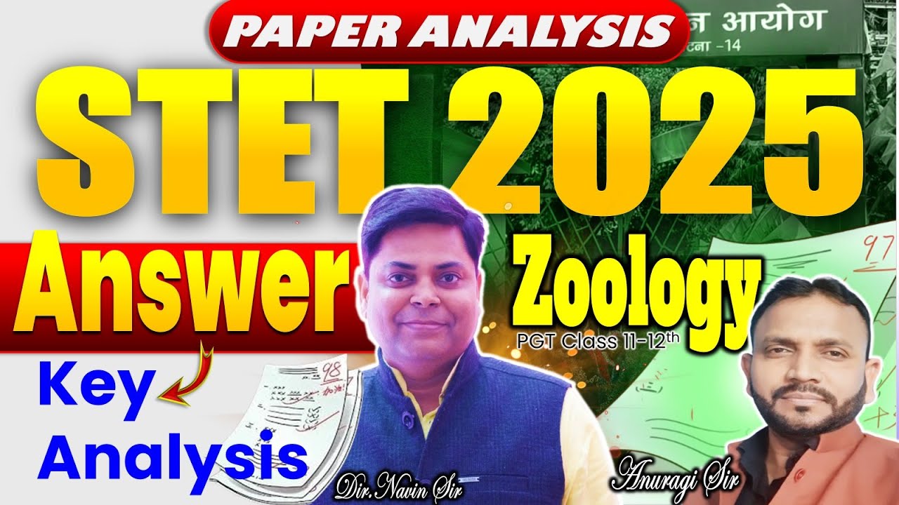 STET EXAM-2025 Zoology Paper -II ANSWER KEY ANALYSIS ||  BY Anuragi Sri #stet #stetanswerkey