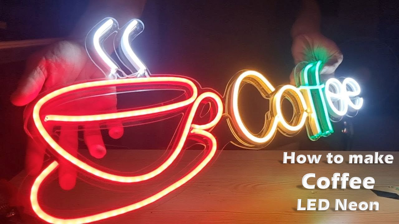 How to make Coffee  LED Neon Lights